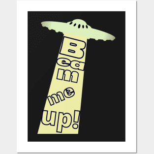 Beam me up! Posters and Art